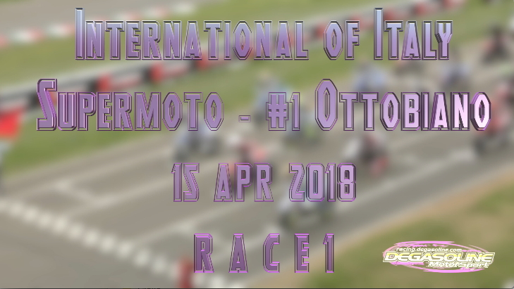 Supermoto Italian Championship rd#1 RACE 1,15 apr 2018, Ottobiano (ITA)